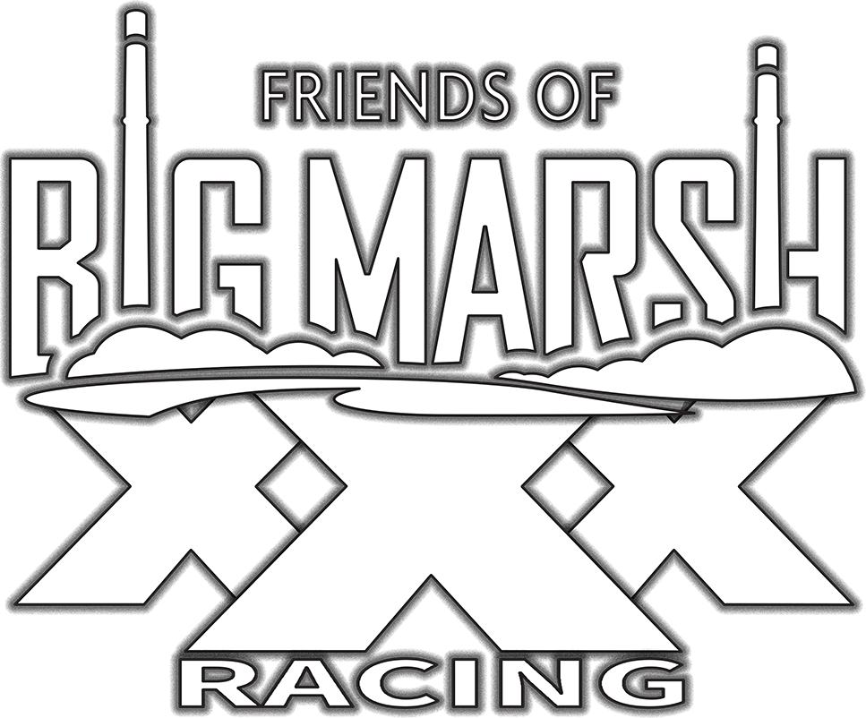 Friends of Big Marsh-xXx Racing